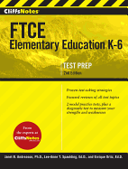 Cliffsnotes Ftce Elementary Education K-6, 2nd Edition