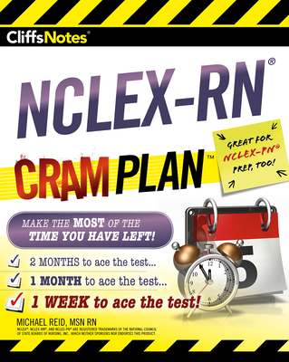 CliffsNotes NCLEX-RN Cram Plan - Reid, Michael, RN