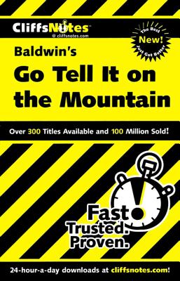 CliffsNotes on Baldwin's Go Tell It on the Mountain - McNett, Sherry Ann