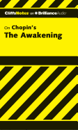 CliffsNotes on Chopin's The Awakening