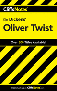 Cliffsnotes on Dickens' Oliver Twist