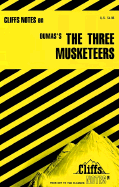 Cliffsnotes on Dumas' the Three Musketeers