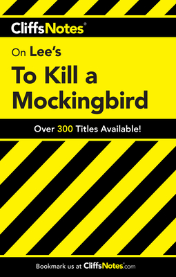 CliffsNotes on Lee's To Kill a Mockingbird - Fitzwater, Eva