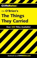 Cliffsnotes on O'Brien's the Things They Carried