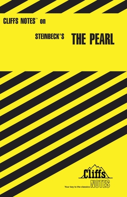 CliffsNotes on Steinbeck's The Pearl - Fitzwater, Eva