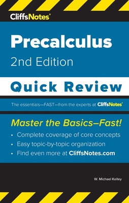 CliffsNotes Precalculus: Quick Review - Kelley, W Michael