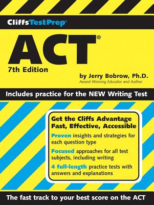 CliffsTestPrep ACT - Bobrow, Jerry, Ph.D., and Covino, William A, PH.D., and Kay, David A