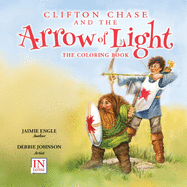 Clifton Chase and the Arrow of Light Coloring Book