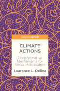 Climate Actions: Transformative Mechanisms for Social Mobilisation