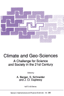 Climate and Geo-Sciences: A Challenge for Science and Society in the 21st Century