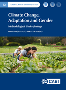 Climate Change, Adaptation and Gender: Methodological Underpinnings