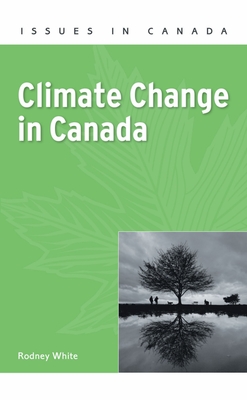 Climate Change in Canada - White, Rodney