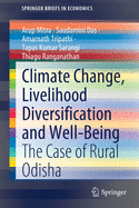 Climate Change, Livelihood Diversification and Well-Being: The Case of Rural Odisha