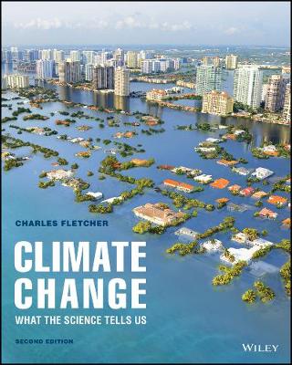 Climate Change: What the Science Tells Us - Fletcher, Chip