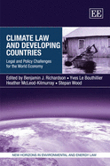 Climate Law and Developing Countries: Legal and Policy Challenges for the World Economy