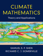 Climate Mathematics: Theory and Applications