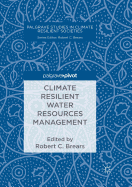 Climate Resilient Water Resources Management