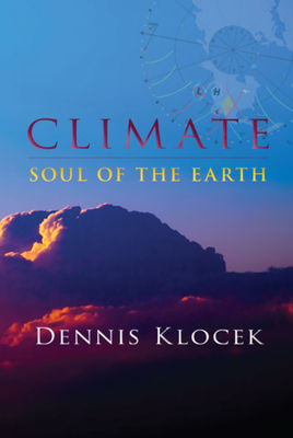 Climate: Soul of the Earth - Klocek, Dennis