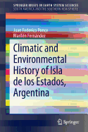 Climatic and Environmental History of Isla de Los Estados, Argentina