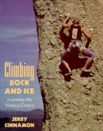 Climbing Rock & Ice - Cinnamon, Jerry