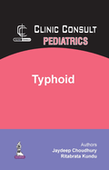 Clinic Consult Pediatrics: Typhoid