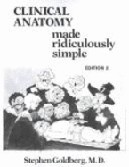 Clinical Anatomy Made Ridiculously Simple