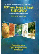 Clinical and Operative Methods in ENT and Head & Neck Surgery
