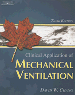 Clinical Application of Mechanical Ventilation