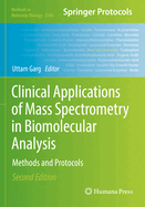 Clinical Applications of Mass Spectrometry in Biomolecular Analysis: Methods and Protocols