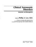 Clinical Autonomic Disorders - Low, Phillip A