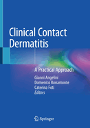 Clinical Contact Dermatitis: A Practical Approach