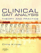 Clinical Gait Analysis: Theory and Practice