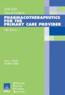 Clinical Guide to Pharmacotherapeutics for Primary Care Provider