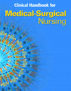 Clinical Handbook for Medical-Surgical Nursing: Critical Thinking in Client Care