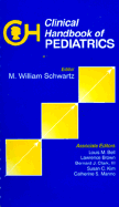 Clinical Handbook of Pediatrics - Schwartz, Steven A, and Allen, A B (Editor), and Schwartz, M William (Editor)