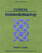 Clinical Immunodermatology - Dahl, Mark V