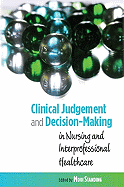 Clinical judgement and decision-making