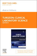 Clinical Laboratory Science Elsevier eBook on Vitalsource (Retail Access Card): Concepts, Procedures, and Clinical Applications