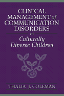 Clinical Management of Communication Disorders in Culturally Diverse Children