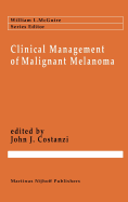 Clinical Management of Malignant Melanoma