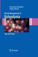 Clinical Management of Vulvodynia: Tips and Tricks