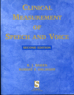 Clinical Measurement of Speech and Voice