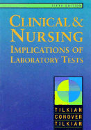 Clinical Nursing Implications of Laboratory Tests