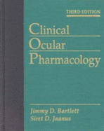 Clinical Ocular Pharmacology - Bartlett, Jimmy D, Hon., Od, Dsc