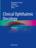 Clinical Ophthalmic Oncology: Eyelid Tumors