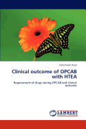 Clinical Outcome of Opcab with Htea