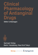 Clinical Pharmacology of Antianginal Drugs