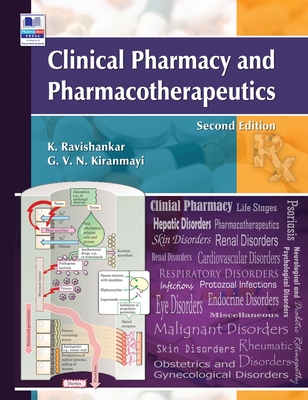 Clinical Pharmacy and Pharmacotherapeutics - Ravi Shankar, K, and Kiranmayi, G V N