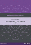 Clinical Phonetics: Pearson New International Edition