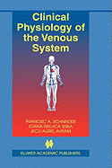 Clinical Physiology of the Venous System